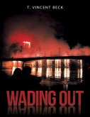 Wading Out (eBook, ePUB) Wading Out (eBook, ePUB)