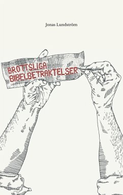 Brottsliga bibelbetraktelser (eBook, ePUB) Brottsliga bibelbetraktelser (eBook, ePUB)