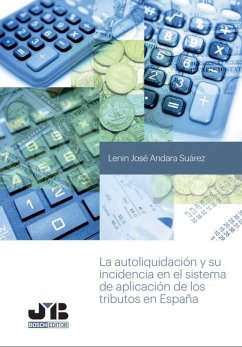 La autoliquidación y su incidencia en el sistema de aplicación de los tributos en España (eBook, PDF) Cover La autoliquidación y su incidencia en el sistema de aplicación de los tributos en España (eBook, PDF)