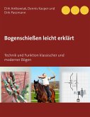 Bogenschießen leicht erklärt (eBook, ePUB)