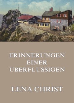 Erinnerungen einer Überflüssigen (eBook, ePUB) - Christ, Lena