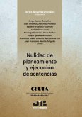 Nulidad de planeamiento y ejecución de sentencias (eBook, PDF)