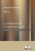 La preparación del proceso civil: Las diligencias preliminares (eBook, PDF)