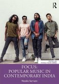 Focus: Popular Music in Contemporary India (eBook, ePUB)