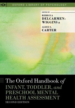 The Oxford Handbook of Infant, Toddler, and Preschool Mental Health Assessment (eBook, PDF)