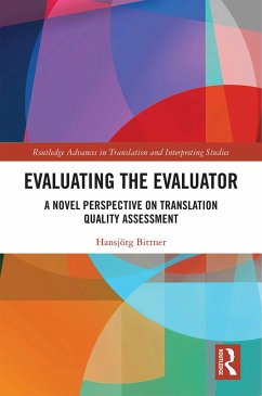 Evaluating the Evaluator (eBook, ePUB) - Bittner, Hansjörg