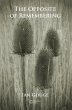 The Opposite of Remembering (eBook,... - Bild 1