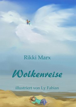 Wolkenreise (eBook, ePUB) - Marx, Rikki
