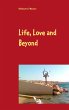 Life, Love and Beyond (eBook, ePUB) - Bild 1