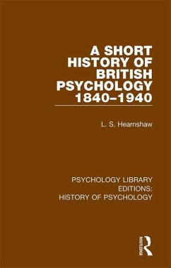 Cover A Short History of British Psychology 1840-1940 (eBook, ePUB)