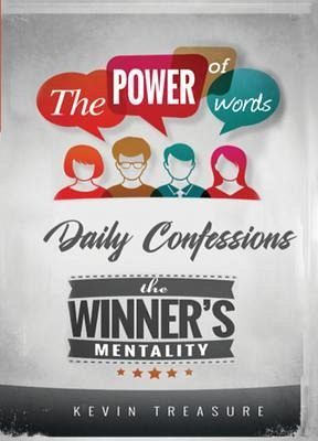 The Power of Words: The Winners Mentality (eBook, ePUB) The Power of Words: The Winners Mentality (eBook, ePUB)