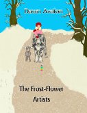 The Frost-Flower Artists (eBook, ePUB)
