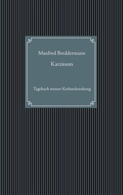 Karzinom (eBook, ePUB) - Breddermann, Manfred