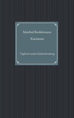 Karzinom (eBook, ePUB) - Breddermann, Manfred