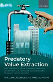 Predatory Value Extraction (eBook, ePUB) Predatory Value Extraction (eBook, ePUB)