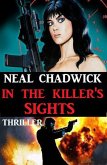 In The Killer's Sights: Thriller (eBook, ePUB)