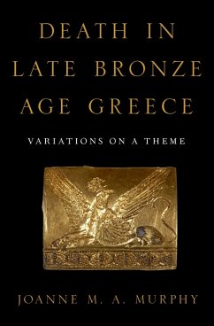 Cover Death in Late Bronze Age Greece (eBook, ePUB)