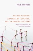 Accomplishing Change in Teaching and Learning Regimes (eBook, ePUB)