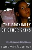 The Proximity of Other Skins (eBook, ePUB) The Proximity of Other Skins (eBook, ePUB)