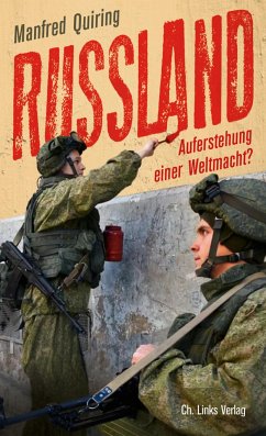 Russland - Auferstehung einer Weltmacht? - Quiring, Manfred