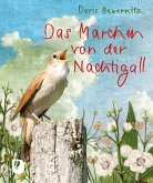 Das Märchen von der Nachtigall