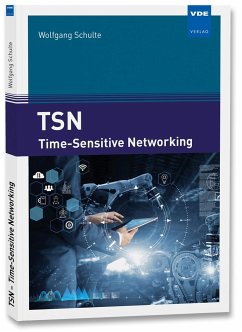 TSN - Time-Sensitive Networking - Schulte, Wolfgang