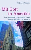 Mit Gott in Amerika