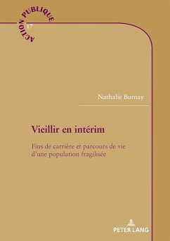 Vieillir en intérim - Burnay, Nathalie