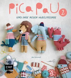 Pica Pau und ihre neuen Häkelfreunde - Band 2 - Schenkel, Yan