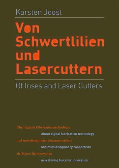 Of Irises and Laser Cutters - Joost, Karsten