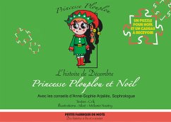 Princesse Plouplou et Noël (eBook, ePUB) - Crik, Texte; Siloé, Illustrations; Anne-Sophie Arjaliès, Sophrologie