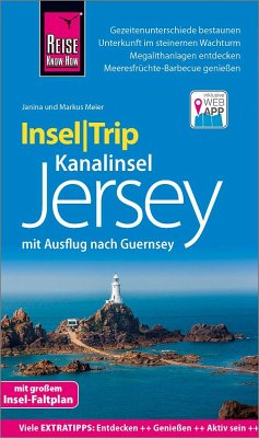 Reise Know-How InselTrip Jersey mit Ausflug nach Guernsey - Meier, Janina;Meier, Markus