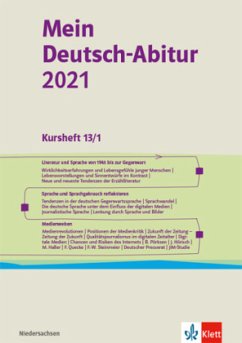 Mein Deutsch-Abitur 2021, Ausgabe Niedersachsen - Kursheft 13/1