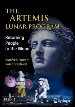 The Artemis Lunar Program - Von Ehrenfried, Manfred 'Dutch'