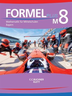 Formel PLUS M8 Lehrbuch Bayern - Vollath, Engelbert; Brucker, Jan; Götz, Sonja; Haubner, Karl; Hilmer, Manfred; Hirn, Sebastian; Schmid, Silke