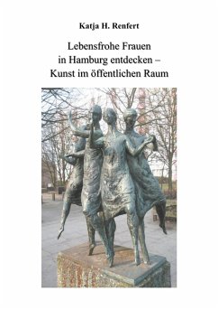 Lebensfrohe Frauen in Hamburg entdecken (eBook, ePUB)