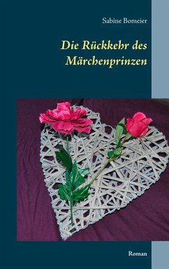 Die Rückkehr des Märchenprinzen (eBook, ePUB)