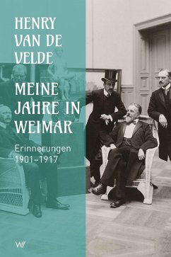 Meine Jahre in Weimar - Velde, Henry van de