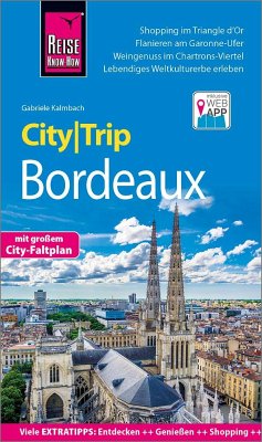 Reise Know-How CityTrip Bordeaux - Kalmbach, Gabriele