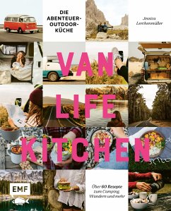 Van Life Kitchen - Die Abenteuer-Outdoor-Küche - Lerchenmüller, Jessica
