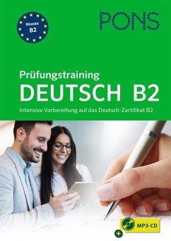 PONS Prüfungstraining Deutsch B2 - Levin-Steinmann, Anke
