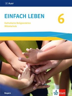 Cover Einfach leben 6. Ausgabe Bayern Mittelschule. Schülerbuch Klasse 6
