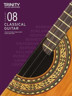 Trinity College London Classical Guitar Exam Pieces From 2020: Grade 8 - College London, Trinity