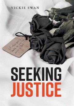 Seeking Justice - Swan, Vickie
