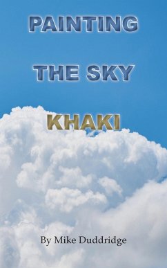 Painting the Sky Khaki