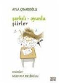 Sarkili Oyunlu Siirler Ciltli