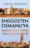 Endülüsten Osmanliya Paraya Yön Veren Yahudi Bankerler