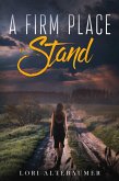 Firm Place to Stand (eBook, ePUB)