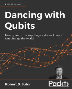 Dancing with Qubits - Sutor, Robert S