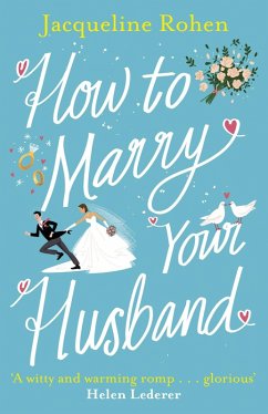 How to Marry Your Husband (eBook, ePUB) - Rohen, Jacqueline
